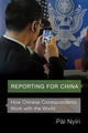 Book cover of: Reporting for China. By: Pál Nyíri