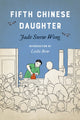 Book cover of: Fifth Chinese Daughter. By: Jade Snow Wong