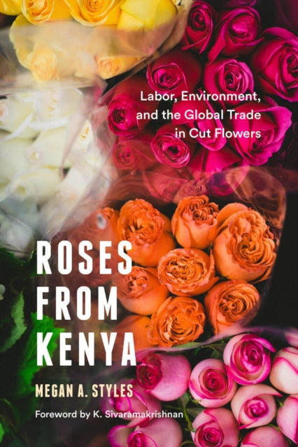 Book cover of: Roses from Kenya. By: Megan A. Styles