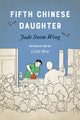 Book cover of: Fifth Chinese Daughter. By: Jade Snow Wong
