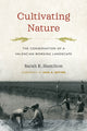 Book cover of: Cultivating Nature. By: Sarah R. Hamilton