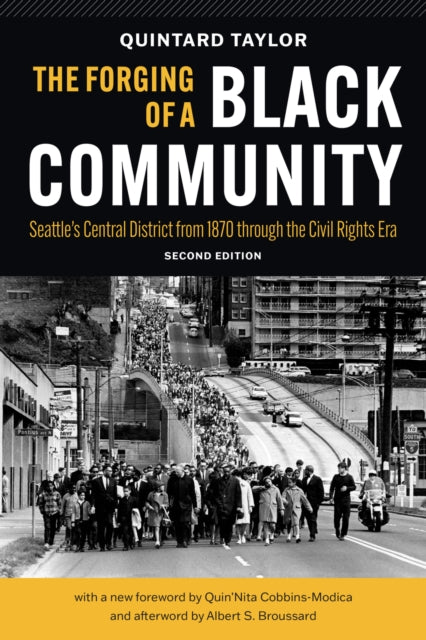 Book cover of: Forging of a Black Community. By: Quintard Taylor