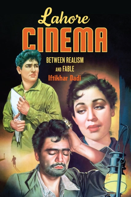Book cover of: Lahore Cinema. By: Iftikhar Dadi