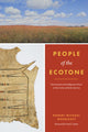 Book cover of: People of the Ecotone. By: Robert Michael Morrissey