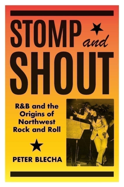 Book cover of: Stomp and Shout. By: Peter Blecha
