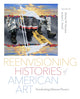 Book cover of: Reenvisioning Histories of American Art