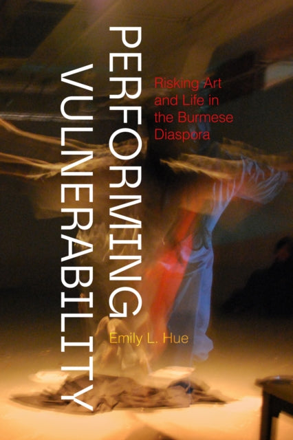 Book cover of: Performing Vulnerability