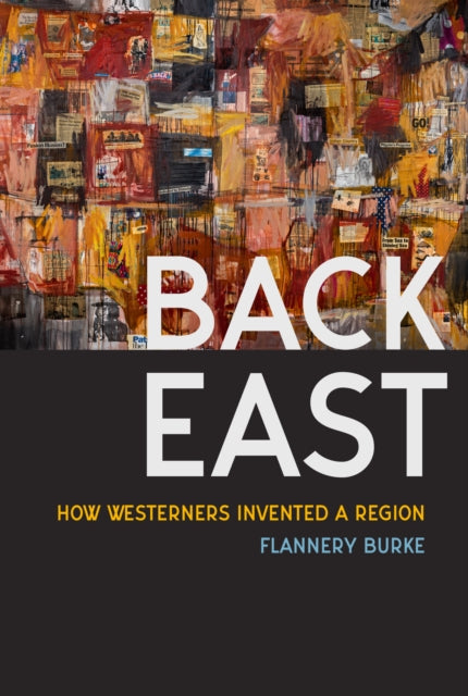 Book cover of: Back East. By: Flannery Burke