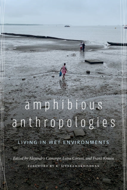 Book cover of: Amphibious Anthropologies