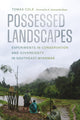 Possessed Landscapes