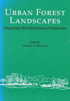 Urban Forest Landscapes