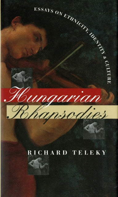 Book cover of: Hungarian Rhapsodies