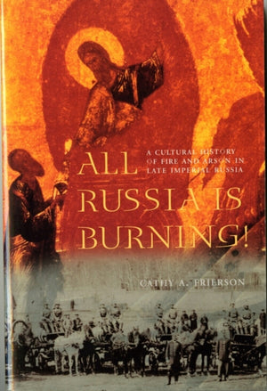 All Russia Is Burning!