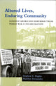 Book cover of: Altered Lives, Enduring Community