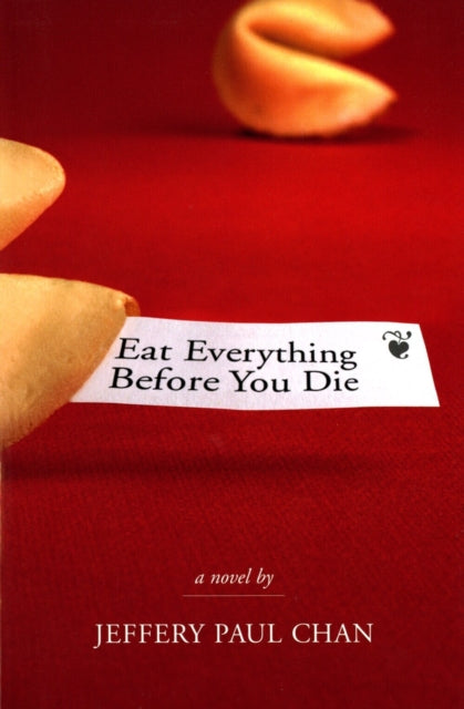 Book cover of: Eat Everything Before You Die