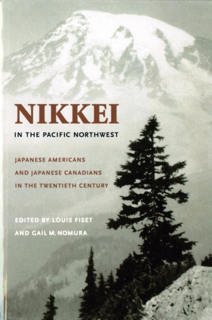 Book cover of: Nikkei in the Pacific Northwest