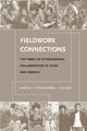 Book cover of: Fieldwork Connections. By: Stevan Harrell, Ayi Bamo