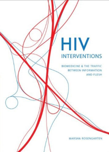 Book cover of: HIV Interventions. By: Marsha Rosengarten