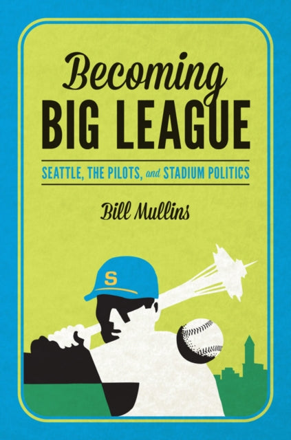 Becoming Big League