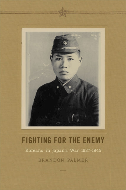Book cover of: Fighting for the Enemy. By: Brandon Palmer