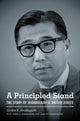 Book cover of: Principled Stand. By: Gordon K. Hirabayashi