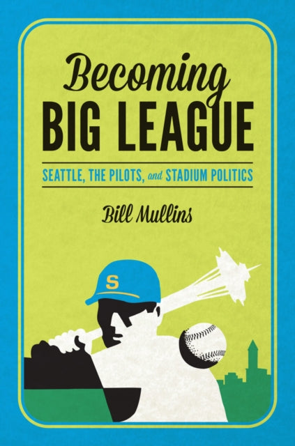Becoming Big League