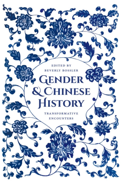 Book cover of: Gender and Chinese History