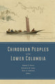 Book cover of: Chinookan Peoples of the Lower Columbia. By: Robert T. Boyd