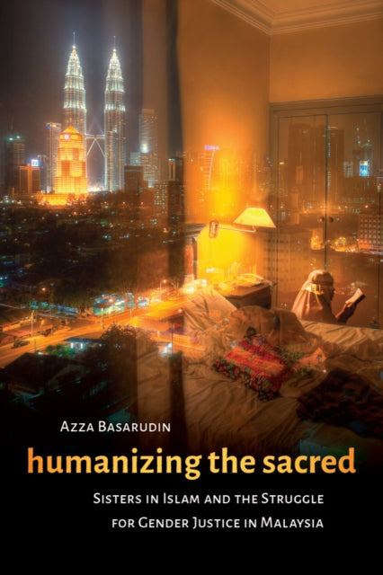 Book cover of: Humanizing the Sacred. By: Azza Basarudin
