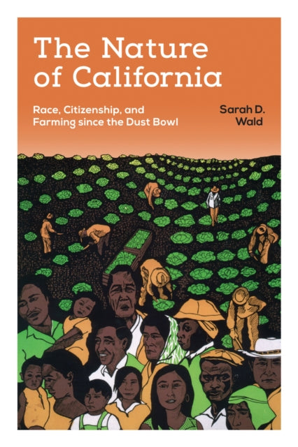 Book cover of: Nature of California. By: Sarah D. Wald
