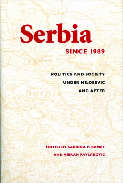 Book cover of: Serbia Since 1989