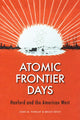 Book cover of: Atomic Frontier Days. By: John M. Findlay