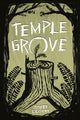 Book cover of: Temple Grove. By: Scott Elliott