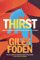 Book cover of: Thirst. By: Giles Foden