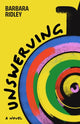 Book cover of: Unswerving