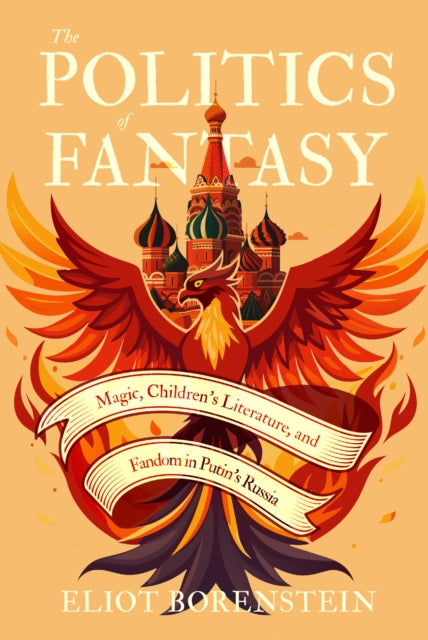 Book cover of: Politics of Fantasy