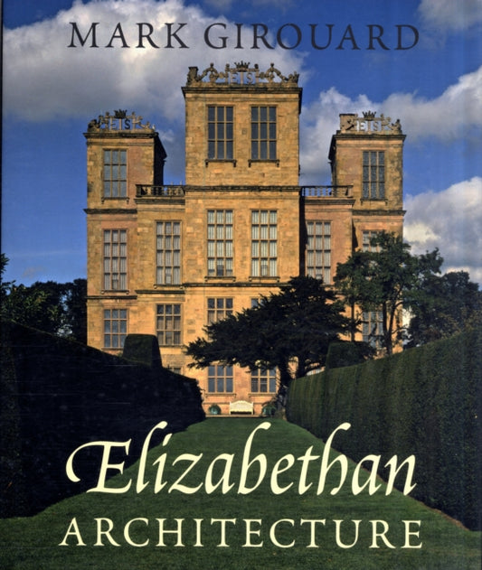 Elizabethiaegne arhitektuur