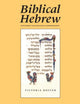 Book cover of: Biblical Hebrew, Second Ed. (Supplement for Advanced Comprehension). By: Vicki Hoffer