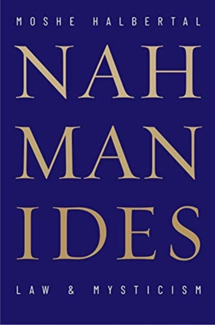 Book cover of: Nahmanides. By: Moshe Halbertal