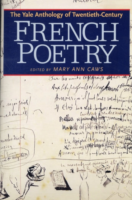 Book cover of: Yale Anthology of Twentieth-Century French Poetry. By: Mary Ann Caws