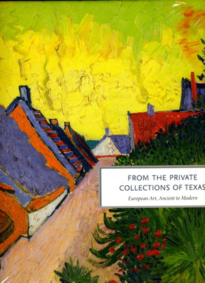From the Private Collections of Texas