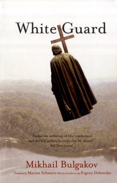 Book cover of: White Guard. By: Михаил Афанасьевич Булгаков