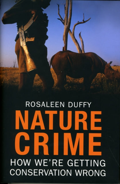 Book cover of: Nature Crime. By: Rosaleen Duffy