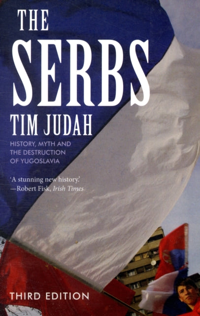 Book cover of: Serbs. By: Tim Judah