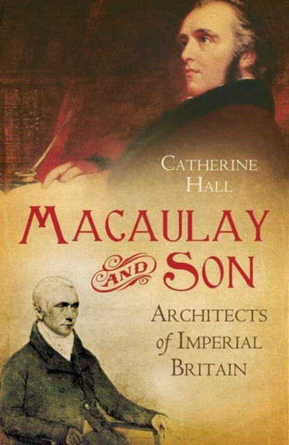 Book cover of: Macaulay and Son. By: Catherine Hall