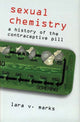 Book cover of: Sexual Chemistry. By: Lara V. Marks