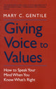 Book cover of: Giving Voice to Values