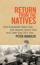 Book cover of: Return from the Natives. By: Peter Mandler