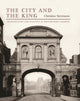 Book cover of: City and the King