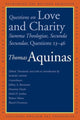 Book cover of: Questions on Love and Charity. By: Thomas Aquinas